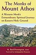 The Monks of Mount Athos