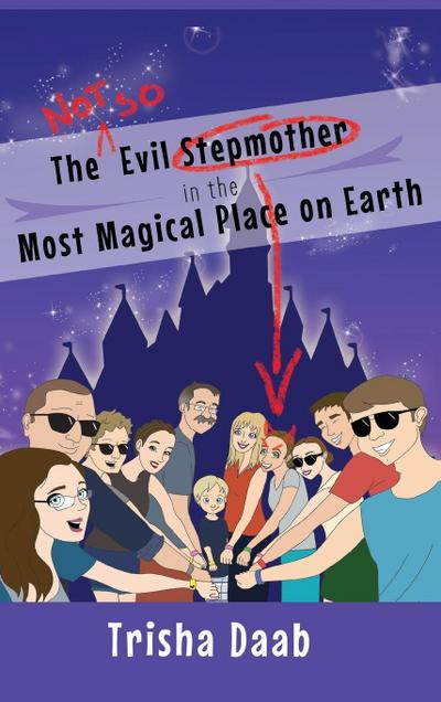 The Not-So-Evil Stepmother in the Most Magical Place on Earth