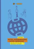 Hotel International - Good morning