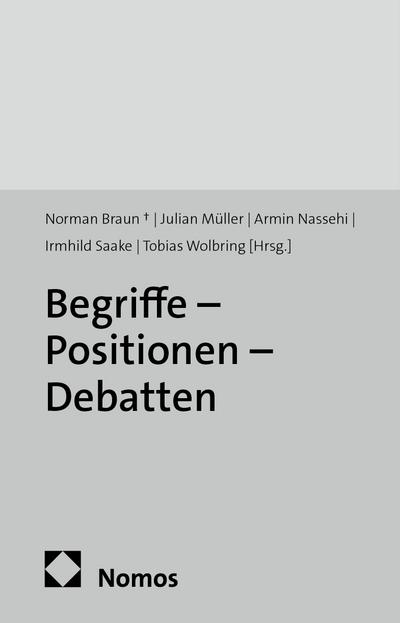 Begriffe - Positionen - Debatten