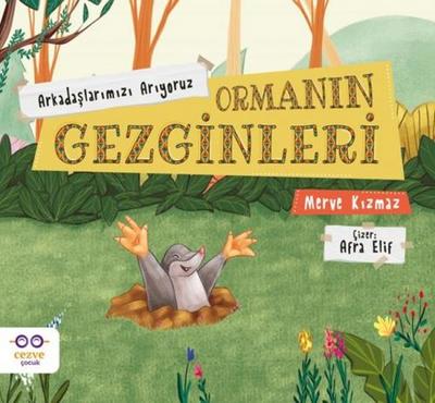 Arkadaslarimizi Ariyoruz - Ormanin Gezginleri