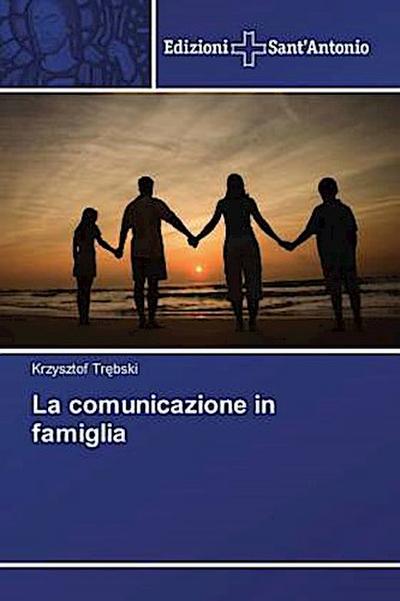 La comunicazione in famiglia