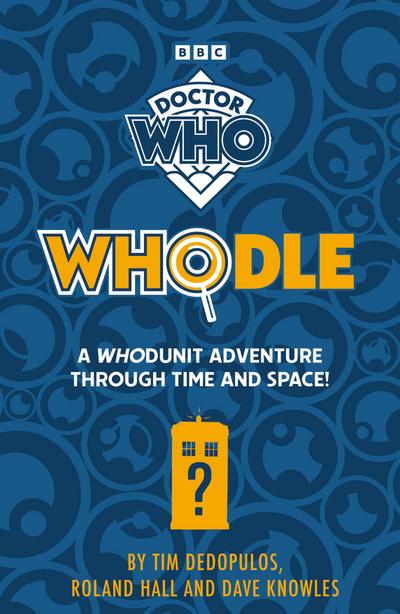 Doctor Who Whodle: A Whodunit Adventure Through Time and Space