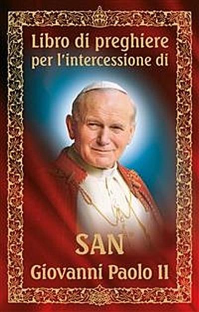 Libro di preghiere per l’intercessione di san Giovanni Paolo II