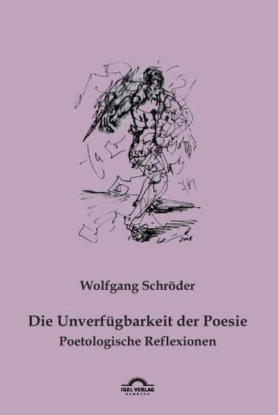 Die Unverfügbarkeit der Poesie
