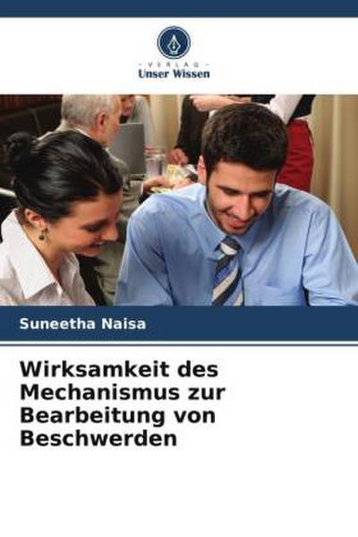 Wirksamkeit des Mechanismus zur Bearbeitung von Beschwerden