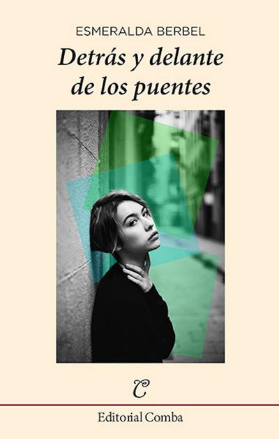 Detrás y delante de los puentes