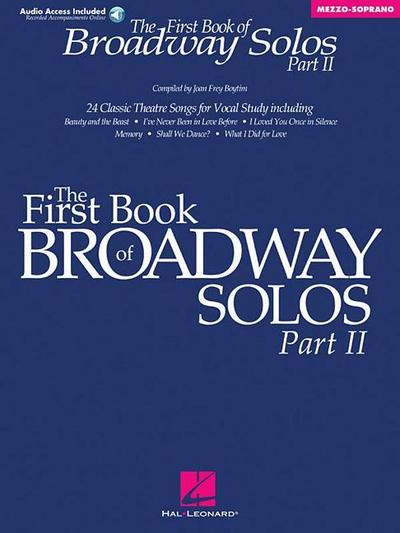 The First Book of Broadway Solos - Part II: Mezzo-Soprano Edition [With CD]
