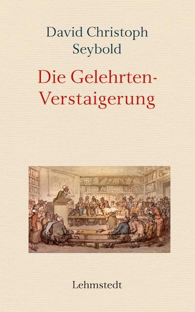 Die Gelehrten-Verstaigerung