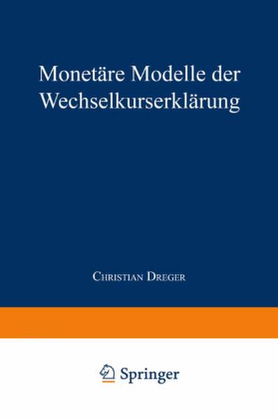 Monetäre Modelle der Wechselkurserklärung