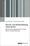 Berufs- und Weiterbildung unter Druck