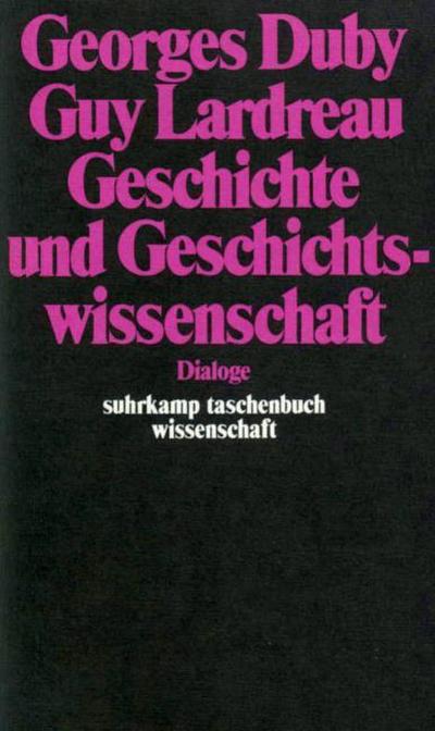 Geschichte und Geschichtswissenschaft
