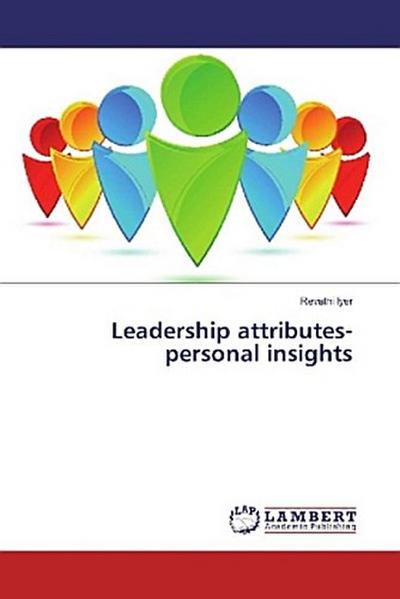 Leadership attributes-personal insights