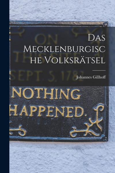 Das Mecklenburgische Volksrätsel