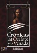 Crónicas del Ocelote y la Venada
