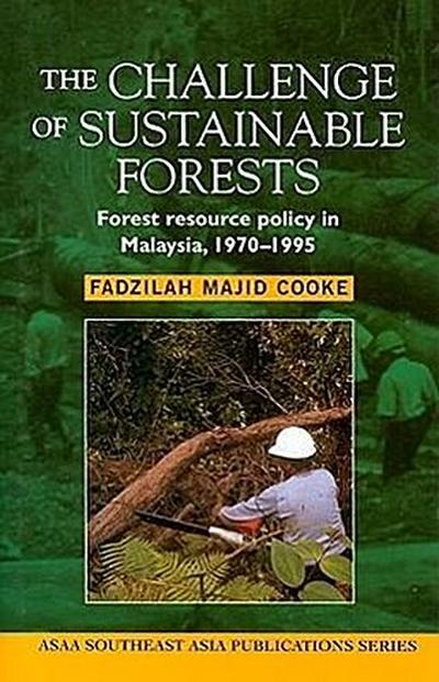The Challenge of Sustainable Forests
