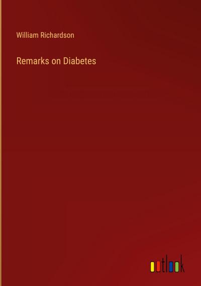 Remarks on Diabetes