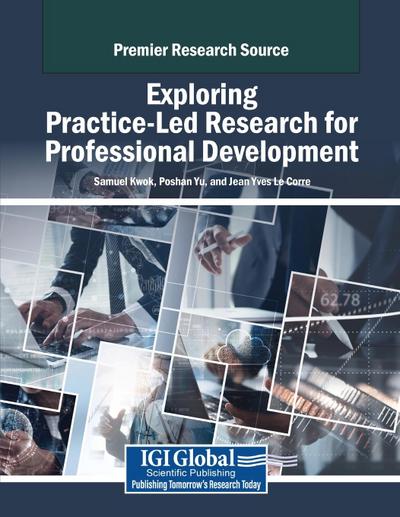 Exploring Practice-Led Research for Professional Development