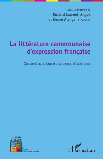 La littérature camerounaise d’expression française