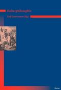 Grundlagentexte Kulturphilosophie