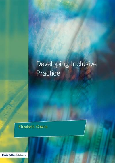 Developing Inclusive Practice
