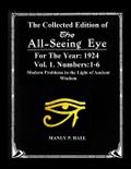 The Collected Edition of The All-Seing-Eye For The Year 1924. Vol. 1. Numbers