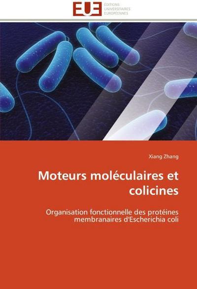 Moteurs moléculaires et colicines