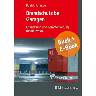 Brandschutz bei Garagen - mit E-Book (PDF)