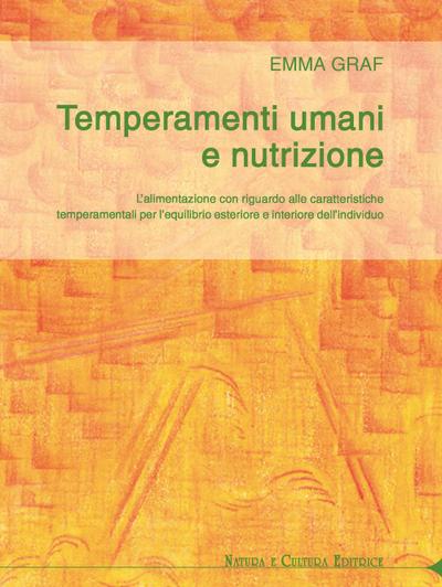 Graf, E: Temperamenti umani e nutrizione. L’alimentazione co