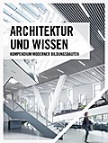 Architektur und Wissen