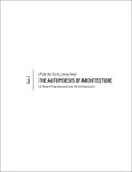 The Autopoeisis of Architecture