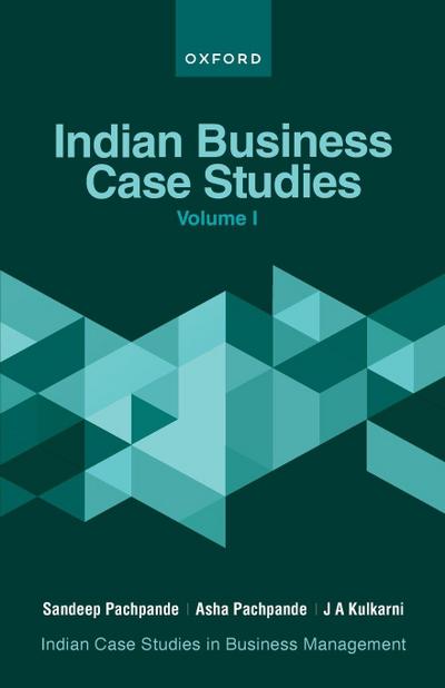 Indian Business Case Studies Volume I