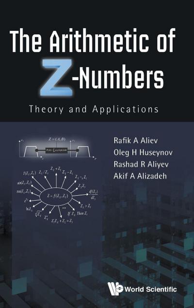 ARITHMETIC OF Z-NUMBERS, THE
