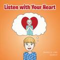 Listen with Your Heart