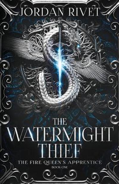 The Watermight Thief