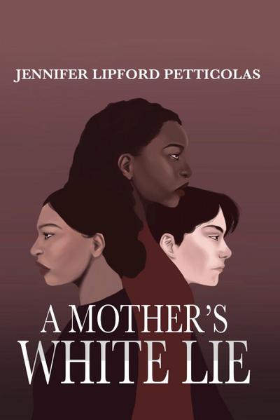 A Mother’s White Lie