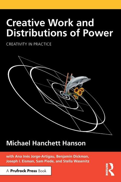 Creative Work and Distributions of Power