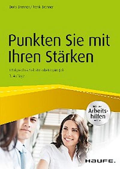 Punkten Sie mit Ihren Stärken - inkl. Arbeitshilfen online