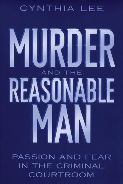 Murder and the Reasonable Man