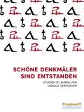 Schöne Denkmäler sind entstanden