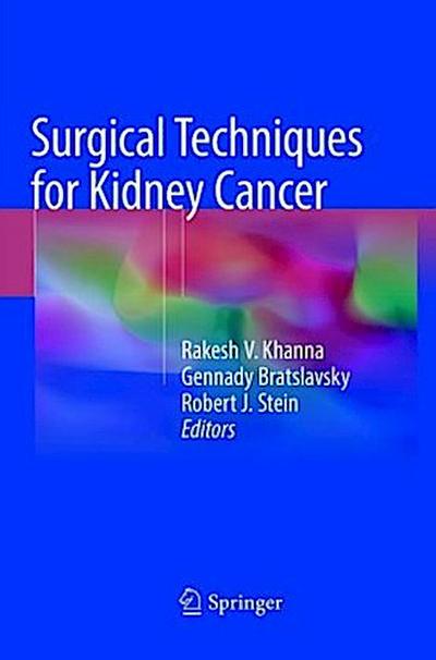 Surgical Techniques for Kidney Cancer