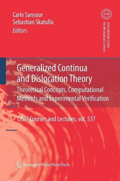Generalized Continua and Dislocation Theory