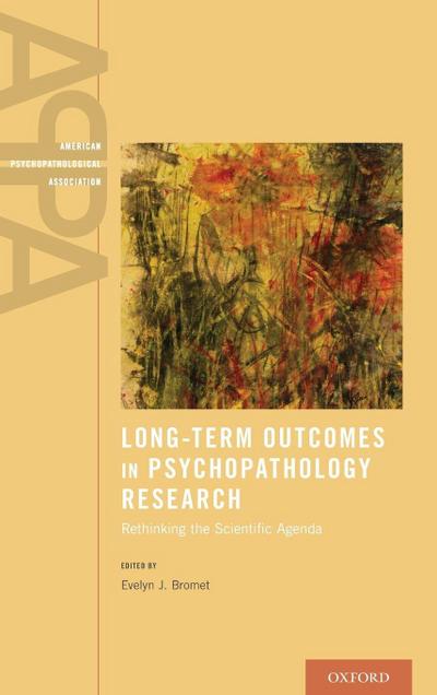 Long-Term Outcomes in Psychopathology Research