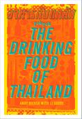 POK POK The Drinking Food of Thailand