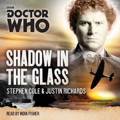 Shadow in the Glass: A 6th Doctor Novel