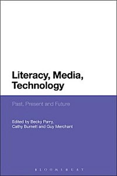 Literacy, Media, Technology