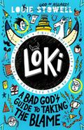 Loki - A Bad God’s Guide to Taking the Blame
