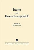 Steuern und Unternehmungspolitik