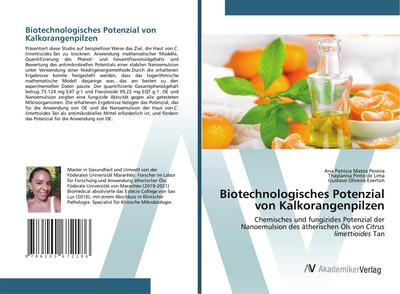 Biotechnologisches Potenzial von Kalkorangenpilzen