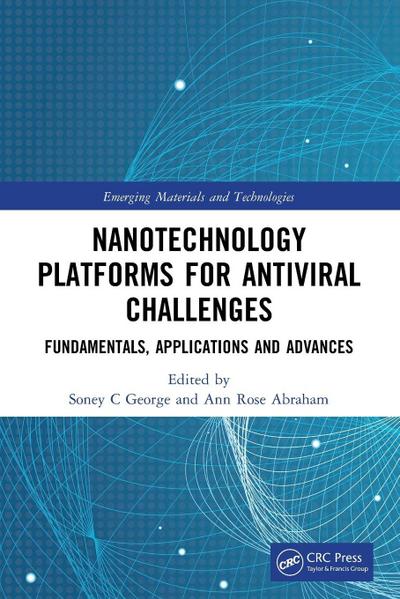 Nanotechnology Platforms for Antiviral Challenges